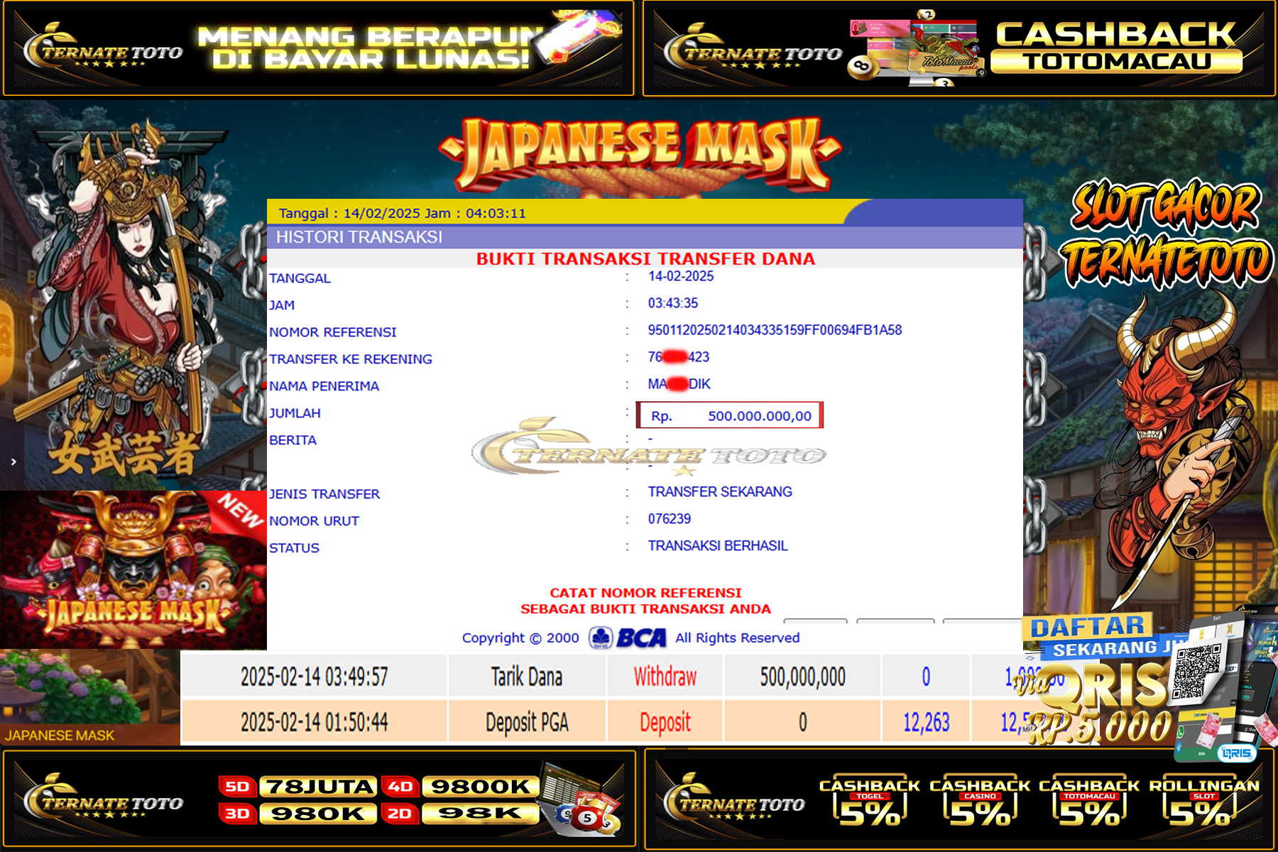 TERNATETOTO - JACKPOT SLOT JAPANESE MASK  Rp. 500,000,000,-