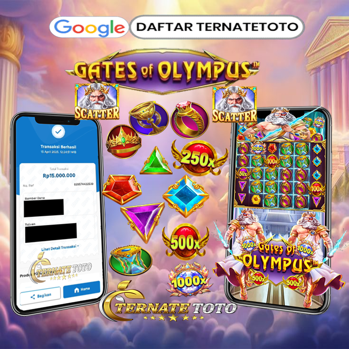TERNATETOTO - MENANG GATES OF OLYMPUS Rp. 15,000,000,-